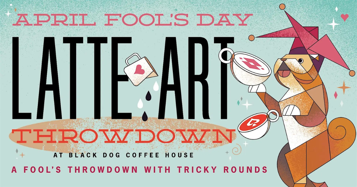 April Fool’s Latte Art Throwdown